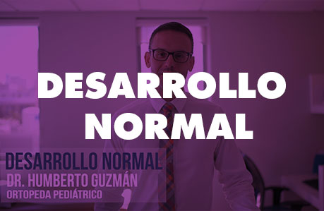 Dr. Humberto Guzmán: Desarrollo Normal
